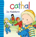 Cathal - Sa Naíolann
